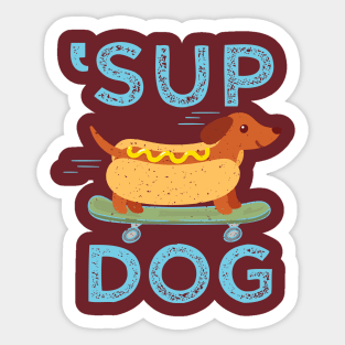 'Sup Dog Sticker